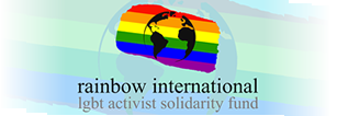 Rainbow International LGBT Activist Solidarity Fund